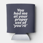 Je had me te pakken met je grappige Grammar. Blikjeskoeler (Achterkant)