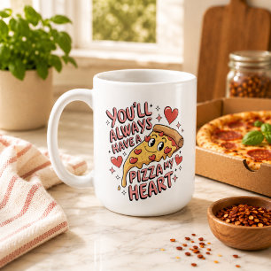 Je hebt altijd een pizza mijn hart koffiemok