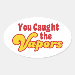 Je hebt de dampen gevonden ovale sticker