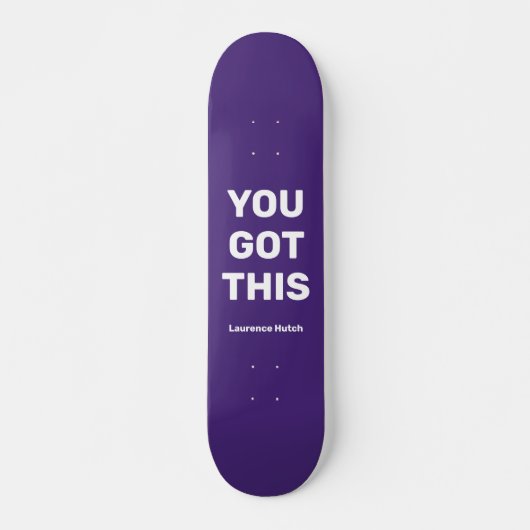 Je hebt deze coole Paarse Violet | Aangepaste naam Skateboard (Voorkant)