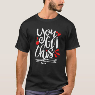 Je hebt deze testdag als testdag... t-shirt