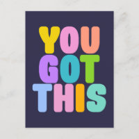 Je hebt dit kleurrijke Inspirerend citaat