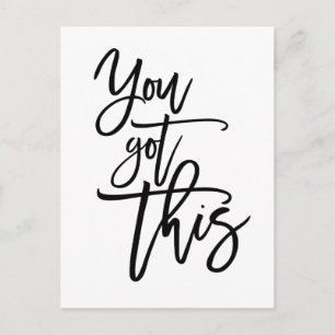 Je hebt dit Motivatie citaat zwarte script Briefkaart