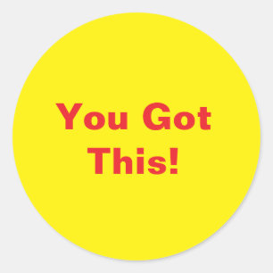 Je hebt dit! Motivatie gele Sticker