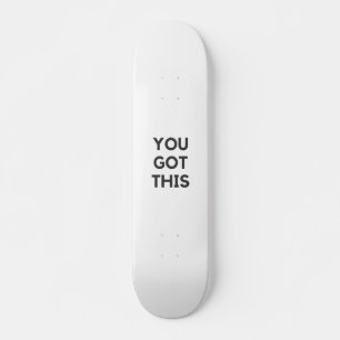 Je hebt dit skateboard