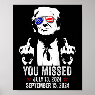 Je hebt Donald Trump Funny Pro Trump September gem Poster