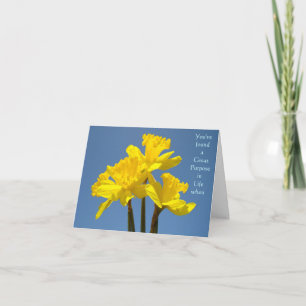 Je hebt een geweldig doel in het leven gevonden to bedankkaart