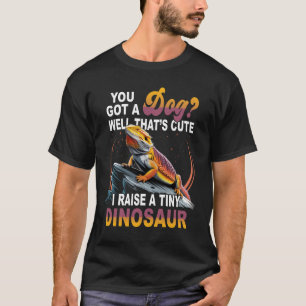 Je hebt een hond die Schattigee baardagaam heeft T-shirt
