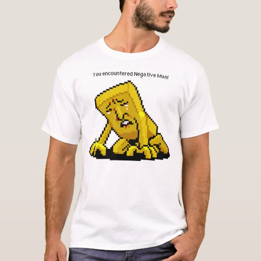 Je hebt een negativeman tegengewerkt! t-shirt (Voorkant)