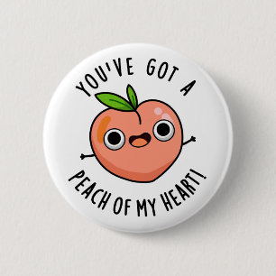 Je hebt een peach van mijn hart grappige fruitpun ronde button 5,7 cm