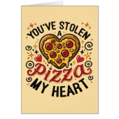 Je hebt een pizza gestolen Mijn hart - Funny Pizza (Voorkant)