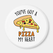 Je hebt een Pizza mijn hart grappige pizza pun Magneet (Voorkant)