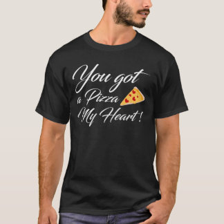 Je hebt een Pizza My Heart T-shirt