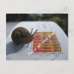 je hebt een slakkenpost briefkaart