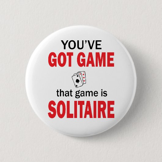 Je hebt Game Ronde Button 5,7 Cm (Voorkant)