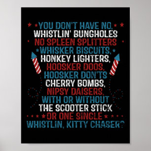 Je Hebt Geen Fluitende Bungholes Grappig 4 Juli Poster