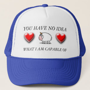 je hebt geen idee wat ik kan voor hoornschapen trucker pet