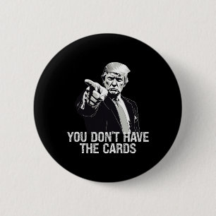 Je Hebt Geen Kaarten Donald Trump VS Oekraine Ronde Button 5,7 Cm