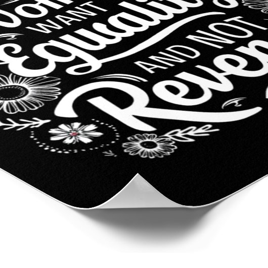 Je hebt geluk dat vrouwen gelijkheid willen, geen  poster (Hoek)