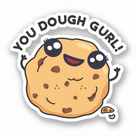 Je hebt genoeg Gurl Funny Baking Pun Sticker (Voorkant)