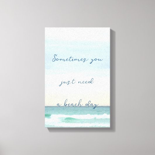 Je hebt gewoon een Destin Ocean Scene nodig Canvas Afdruk (Voorkant)