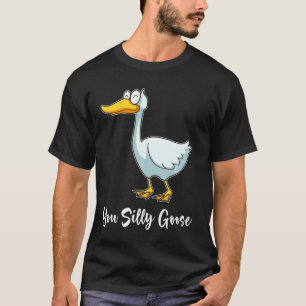 Je hebt Goose Funny Bird glimlachen Gekke T-shirt