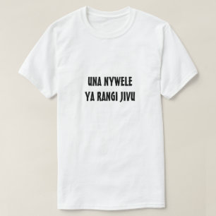 je hebt grijs haar in het Swahili T-shirt