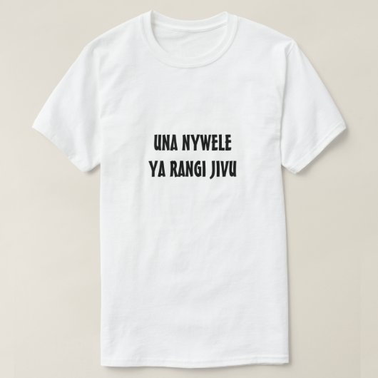 je hebt grijs haar in het Swahili T-shirt (Design voorkant)