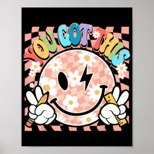 Je hebt Groovy Smile Motivatie Testing Day Teach Poster