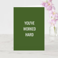 Je hebt hard gewerkt, voor de kromme, gefeliciteer