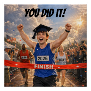Je hebt het gedaan! Afstudeerceremonie eindstreep Perfect Poster