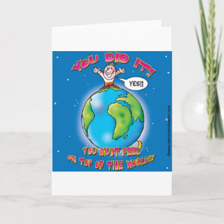 Je hebt het gedaan! Je moet je boven op de wereld  Kaart