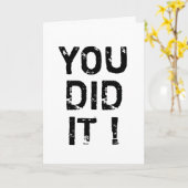 JE HEBT HET GEDAAN! KAART (Gele Bloem)