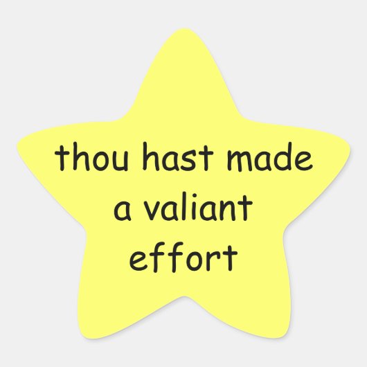 "Je hebt het geprobeerd" ster Ster Sticker (Voorkant)