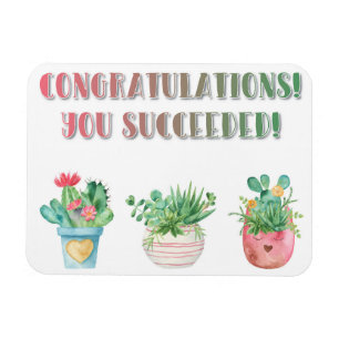 JE HEBT HET GESLAAGD! MAGNEET