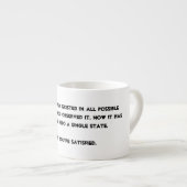 Je hebt het ingestort! Quantum Physics Humor Espresso Kop (Voorkant rechts)