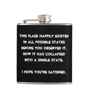 Je hebt het ingestort! Quantum Physics Humor Heupfles