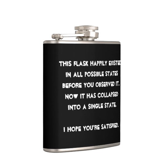 Je hebt het ingestort! Quantum Physics Humor Heupfles (Rechts)