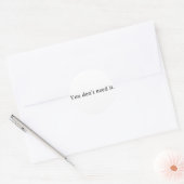 Je hebt het niet nodig Stickers (Envelop)