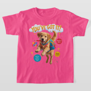 Je hebt het! – Terug naar school vreugde T-shirt