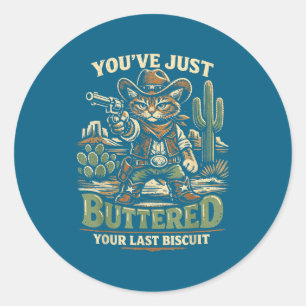 Je hebt je laatste biscuit ingesmeerd grappige cow ronde sticker