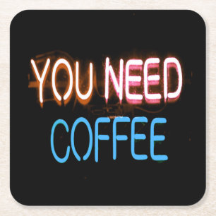 Je hebt koffie nodig, Caffine Neon Sign Vierkante Kartonnen Onderzetter