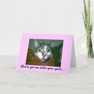 Je hebt me in je ban... Valentijn Kaart