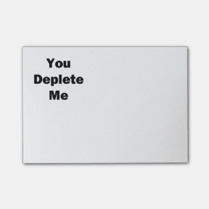 Je hebt me uitgeput post-it® notes