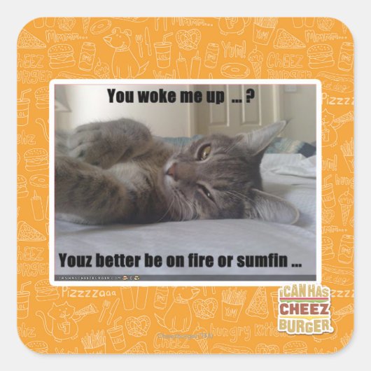 Je hebt me wakker gemaakt vierkante sticker (Voorkant)
