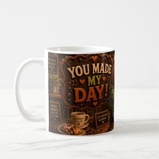 Je hebt mijn dag goedgemaakt koffiemok (Links)