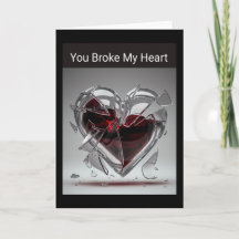 Je hebt mijn hart gebroken.