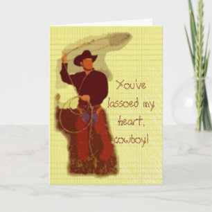 Je hebt mijn hart gekwetst, cowboy! kaart