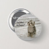 Je hebt mijn koekjesButton gehad Ronde Button 5,7 Cm (Voorkant /achterkant)