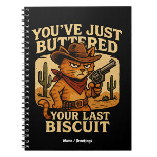 Je hebt net je laatste koekjescowboy-kat gebotteld notitieboek